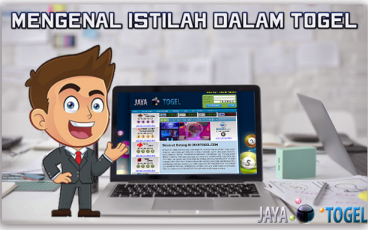 Mengenal Istilah Dalam Togel