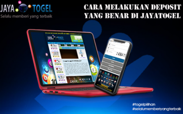 Cara Melakukan Deposit Yang Benar di Jayatogel